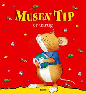 Musen Tip er uartig (Bog)