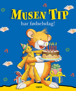 Musen Tip har fødselsdag (Bog)