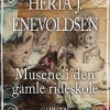Musene i den gamle rideskole (E-bog)