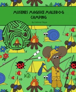 Musenes Magiske Malebog - Camping - Cathrine Filippa - Bog