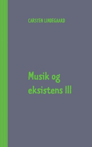 Musik og eksistens III (Bog)