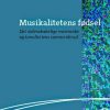 Musikalitetens Fødsel - Frederi Pio - Bog