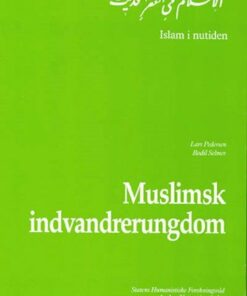 Muslimsk Indvandrerungdom - Lars Pedersen - Bog