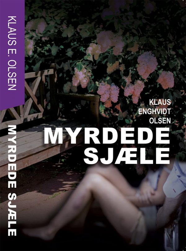 Myrdede Sjæle - Klaus Enghvidt Olsen - Bog