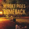 Myrdet Piges Comeback - Kaj Hansen - Bog