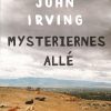 Mysteriernes Allé - John Irving - Bog
