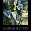Mysteriet om Kaspar Hauser (E-bog)