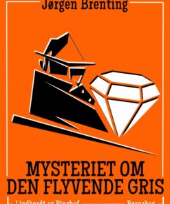 Mysteriet om den flyvende gris (E-bog)