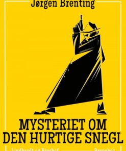 Mysteriet om den hurtige snegl (E-bog)