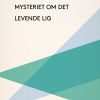 Mysteriet om det levende lig (E-bog)