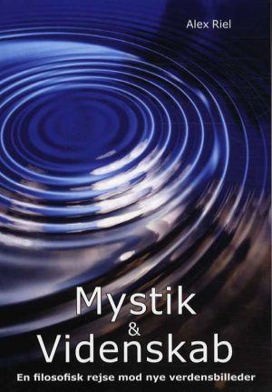 Mystik Og Videnskab - Alex Riel - Bog