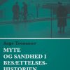 Myte og sandhed i besættelseshistorien (E-bog)