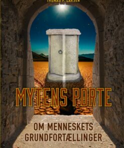 Mytens Porte - Thomas P. Larsen - Bog