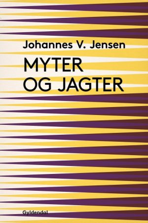 Myter og jagter (E-bog)