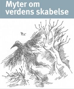 Myter om verdens skabelse (E-bog)