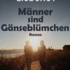 Männer sind Gänseblümchen (E-bog)