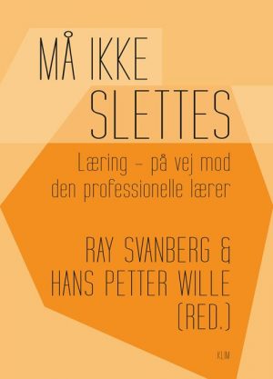 Må Ikke Slettes - Ray Svanberg - Bog