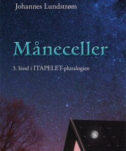 Måneceller - Johannes Lundstrøm - Bog