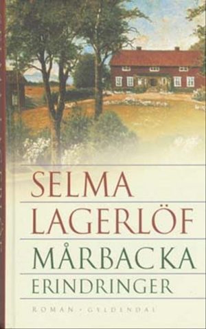 Mårbacka - Selma Lagerlöf - Bog