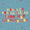 Måske Er Posten Sulten - Einar Már Gudmundsson - Bog