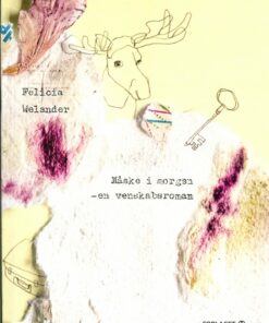 Måske I Morgen - Felicia Welander - Bog
