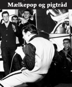 Mælkepop Og Pigtråd - Jens-emil Nielsen - Bog