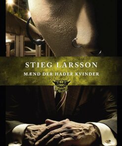 Mænd Der Hader Kvinder - Stieg Larsson - Bog