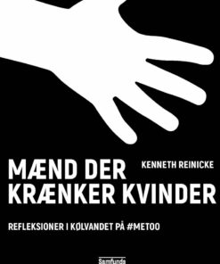Mænd Der Krænker Kvinder - Kenneth Reinicke - Bog