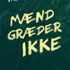 Mænd Græder Ikke - FaÃ¯za GuÃ¨ne - Bog