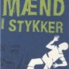 Mænd I Stykker - Søren Lind - Bog