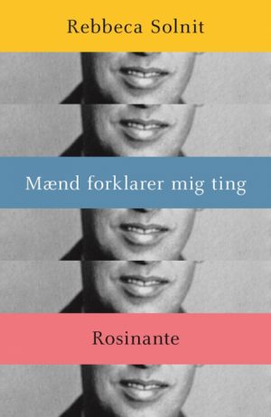 Mænd forklarer mig ting /Alle spørgsmåls moder (Bog)