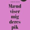 Mænd viser mig deres pik (Bog)
