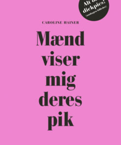 Mænd viser mig deres pik (E-bog)