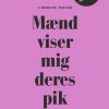 Mænd viser mig deres pik (Lydbog)