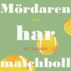 Mördaren har matchboll (E-bog)