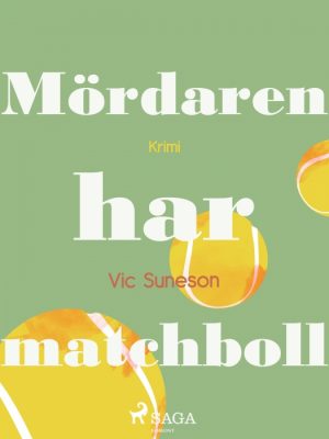 Mördaren har matchboll (E-bog)