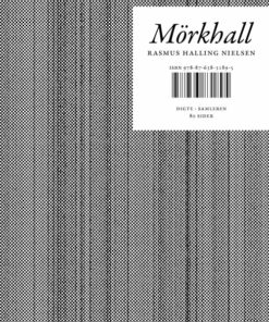 Mörkhall - Rasmus Halling Nielsen - Bog