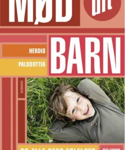 Mød Dit Barn - Herdis Palsdottir - Bog