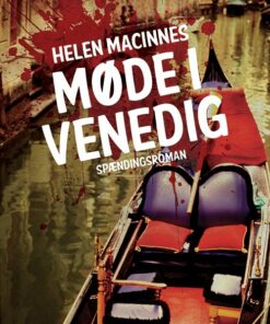 Møde I Venedig - Helen Macinnes - Bog