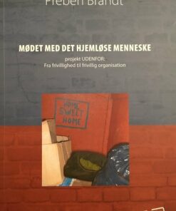Mødet Med Det Hjemløse Menneske - Preben Brandt - Bog