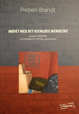 Mødet Med Det Hjemløse Menneske - Preben Brandt - Bog