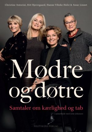 Mødre Og Døtre - Lene Johansen - Bog