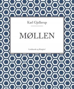 Møllen - Karl Gjellerup - Bog