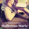Møllerens Marie - Ellen Duurloo - Bog