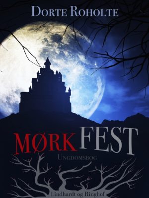 Mørk fest (E-bog)