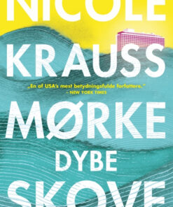 Mørke, dybe skove (Bog)