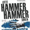 Mørkemanden - Lotte Og Søren Hammer - Bog