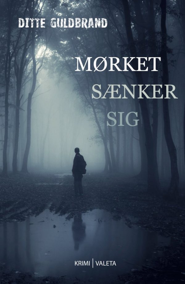 Mørket Sænker Sig - Ditte Guldbrand - Bog