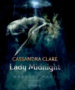Mørkets magi 1 - Lady Midnight (E-bog)