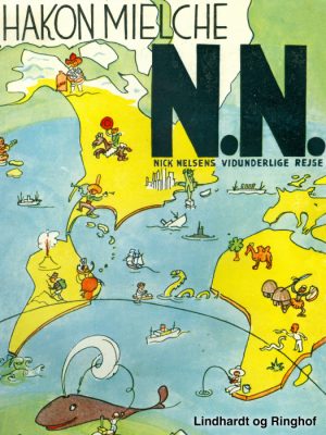 N.N. Nick Nelsens vidunderlige rejse (E-bog)